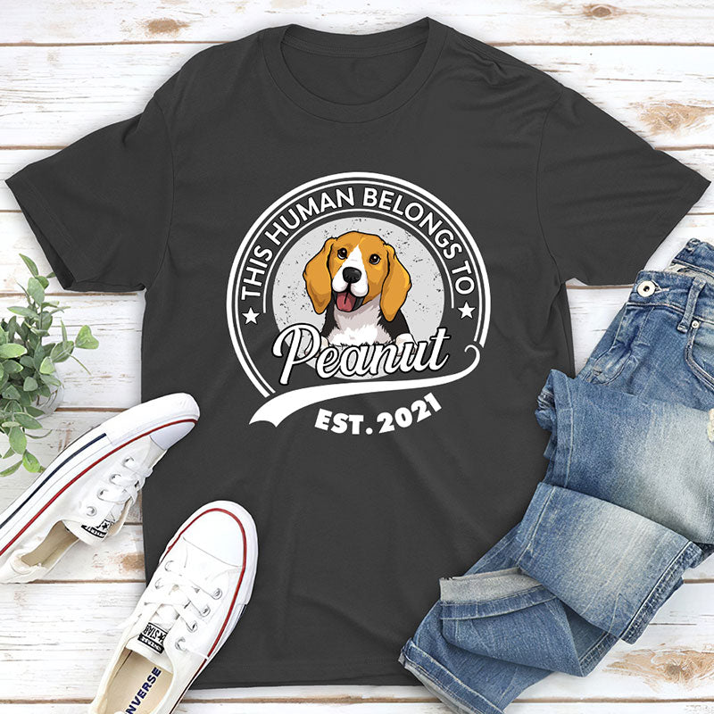 Human Belongs To Dog Version 2 Personalized Custom Unisex T