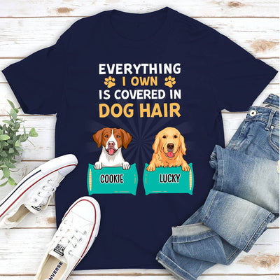 Covered In Dog Hair - Personalized Custom Unisex T-shirt