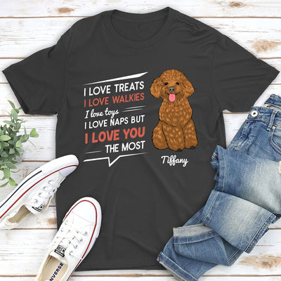 Love You The Most - Personalized Custom Unisex T-shirt