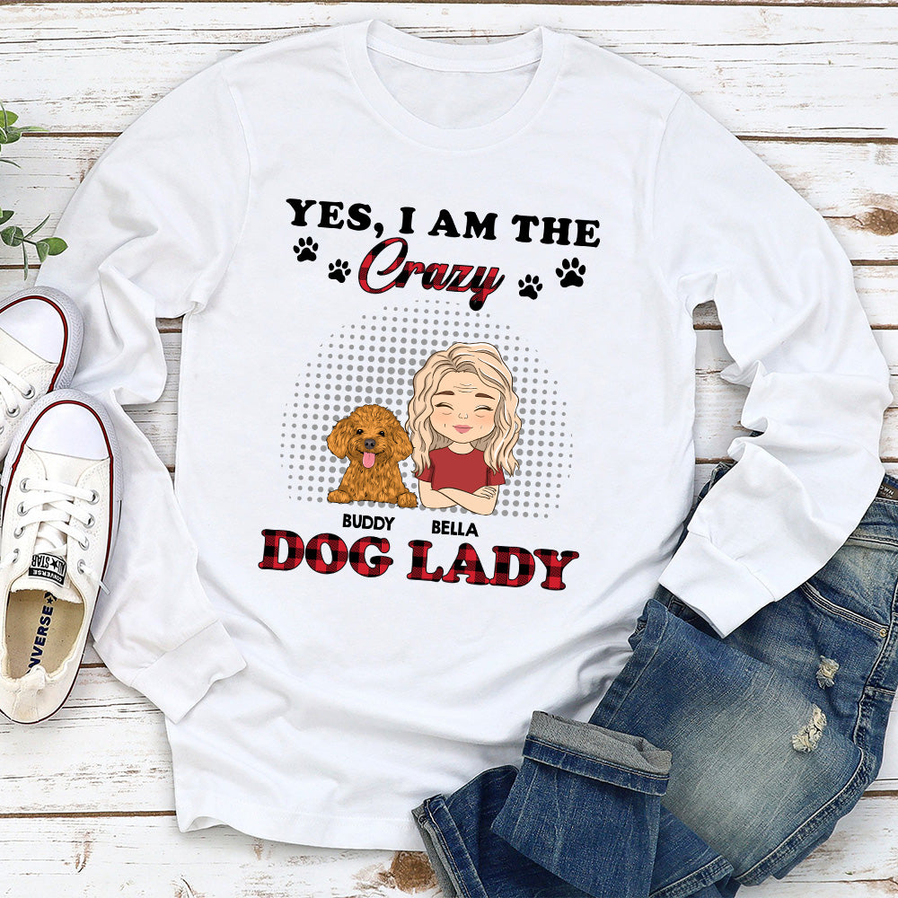 Crazy Dog Lady - Personalized Custom Long Sleeve T-shirt