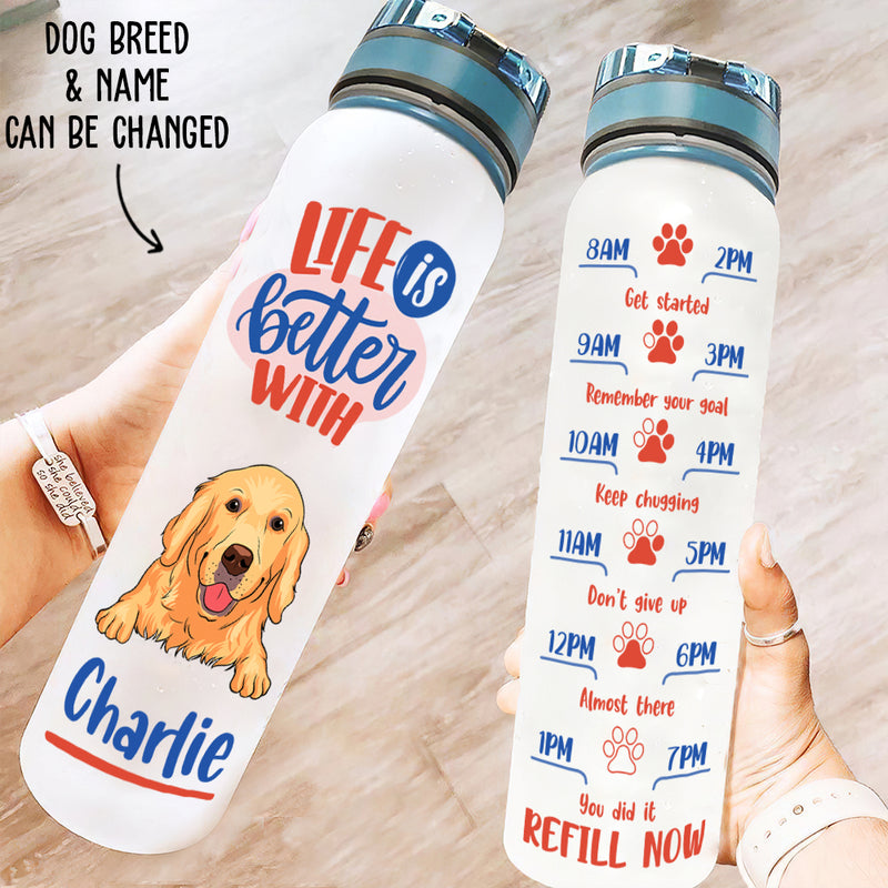 Life Is Better - Personalized Custom Water Tracker Bottle