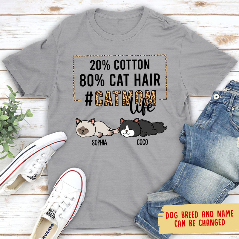 Cat Mom Life - Personalized Custom Unisex T-shirt