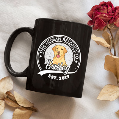 Human Belongs To Dog 2 - Personalized Custom Coffee Mug