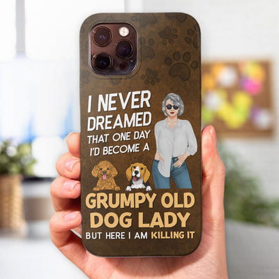 Grumpy Dog Lady - Personalized Custom Phone Case