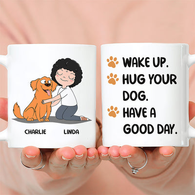 Wake Up Hug Dog - Personalized Custom Coffee Mug