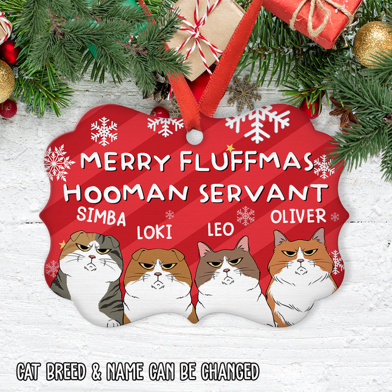 Merry Fluffmas Hooman Servant - Personalized Custom Aluminum Ornament