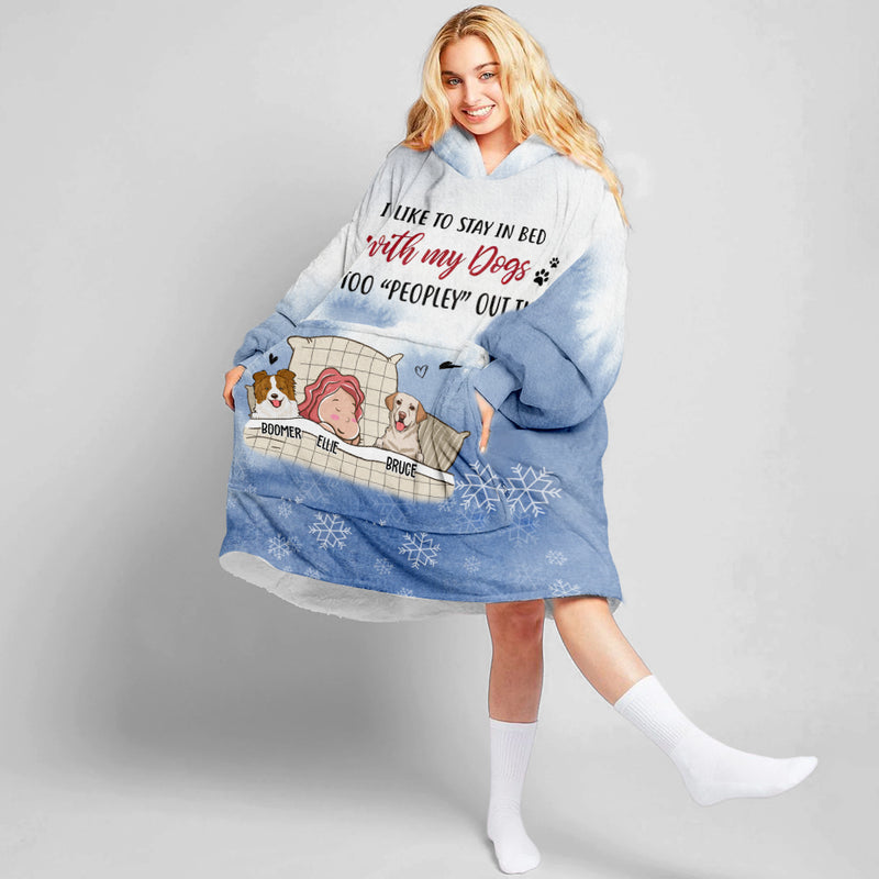 I Like Stay In Bed - Personalized Custom Blanket Hoodie