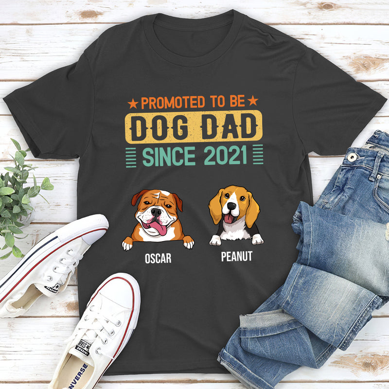 Promoted To Dog Dad - Personalized Custom Unisex T-shirt