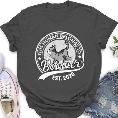 Human Belongs To Cat - Personalized Custom Women's T-shirt
