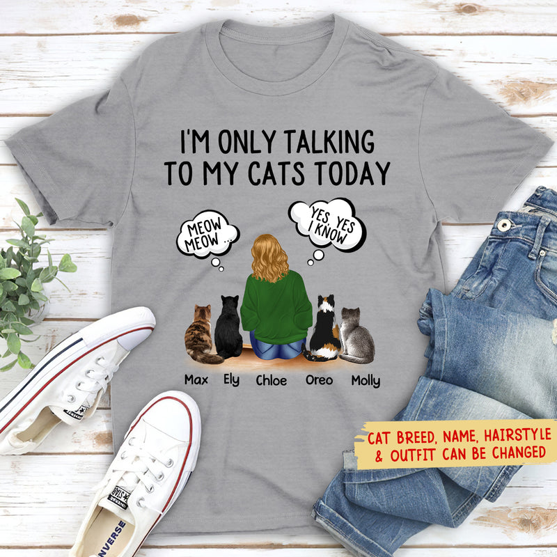 Talking To Cats - Personalized Custom Unisex T-shirt