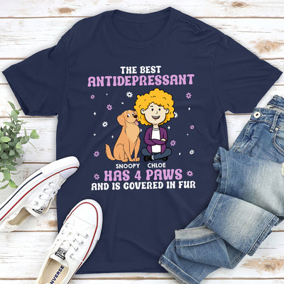 Best Antidepressant - Personalized Custom Unisex T-shirt