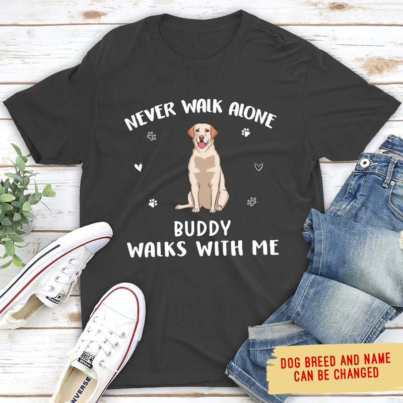 Walk With Me - Personalized Custom Unisex T-shirt