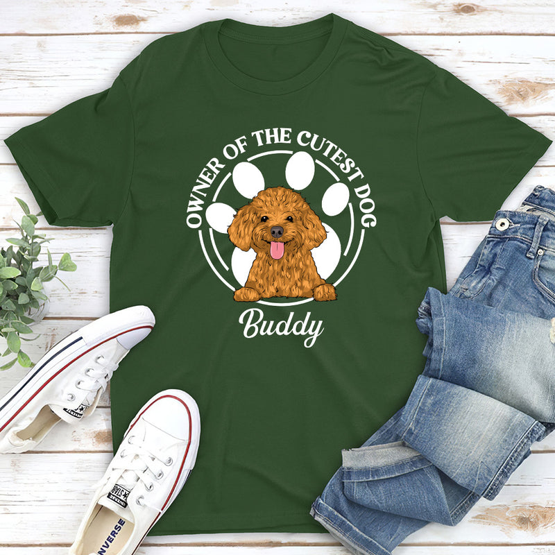 Cutest Dog - Personalized Custom Unisex T-shirt