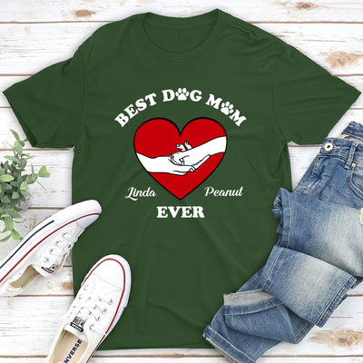 Best Dog Mom - Personalized Custom Unisex T-shirt