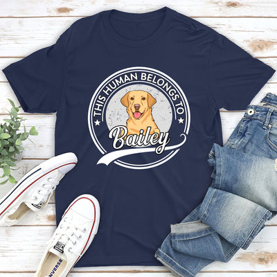 Human Belongs To Dog Version 2 - Personalized Custom Premium T-shirt