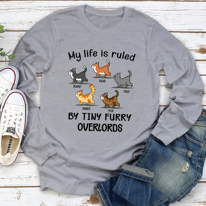 My Life Is Ruled By Cats - Personalized Custom Long Sleeve T-shirt
