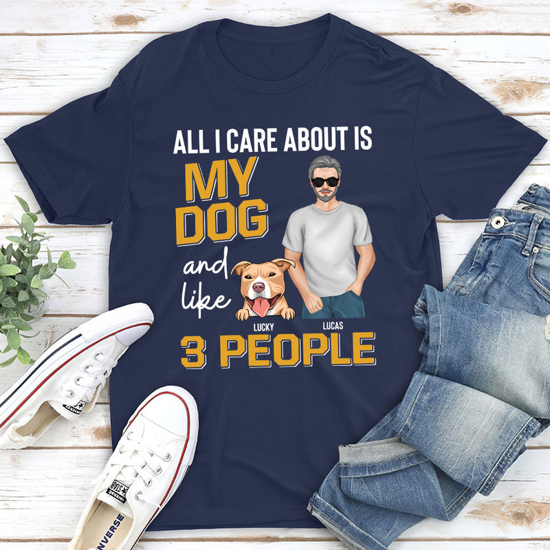 All I Care - Personalized Custom Unisex T-shirt