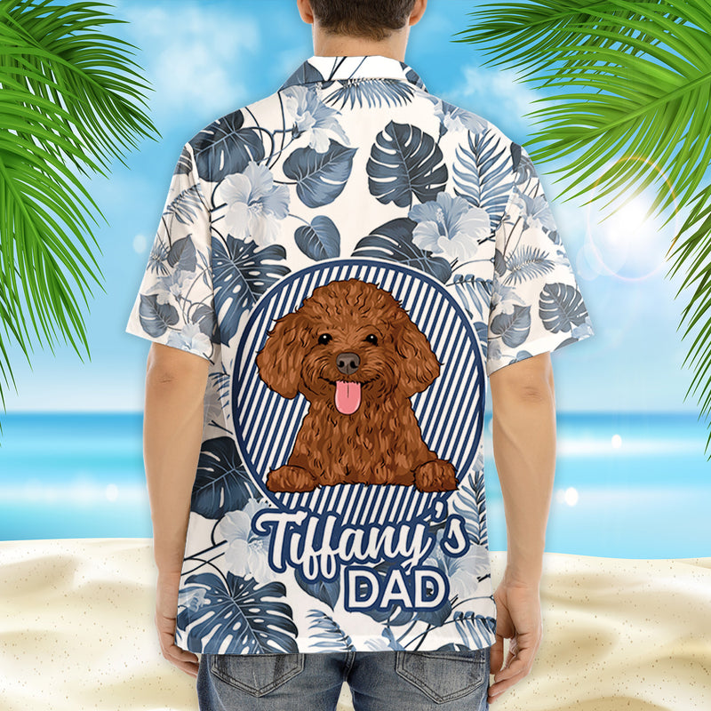 Dog Dad Hawaiian - Personalized Custom Hawaiian Shirt
