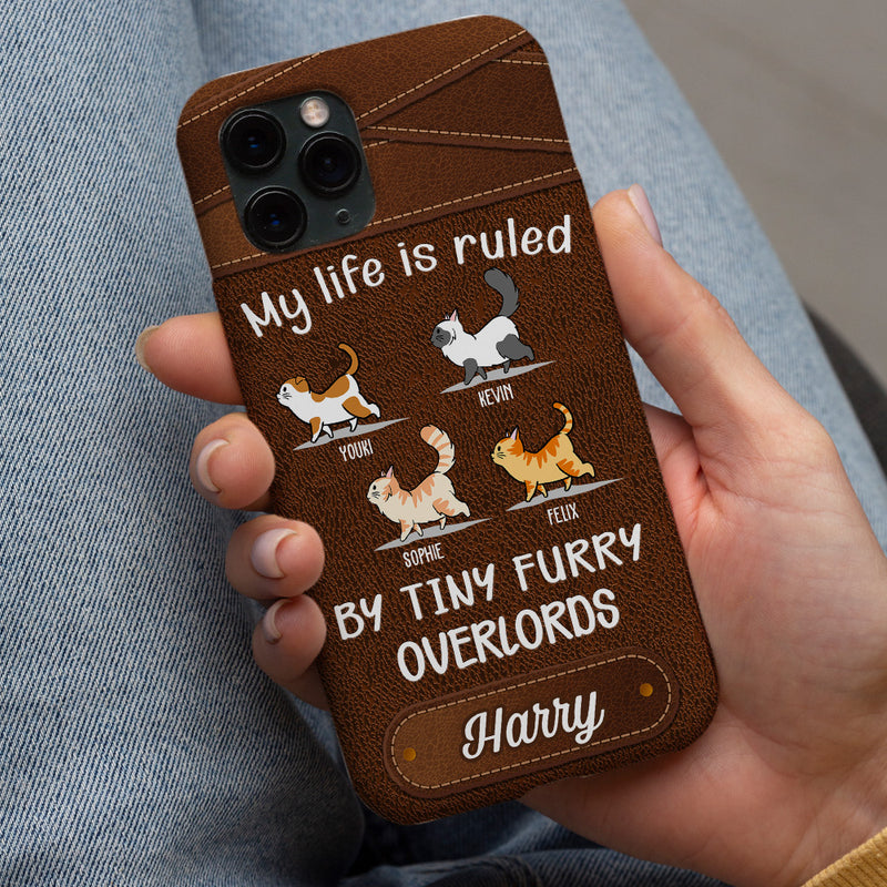 My Life Is Ruled By Cats - Personalized Custom Phone Case