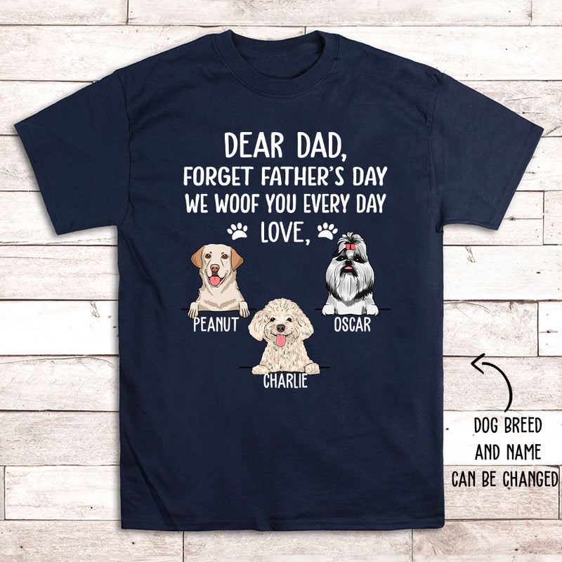 I Woof You Dog Dad - Personalized Custom Unisex T-shirt