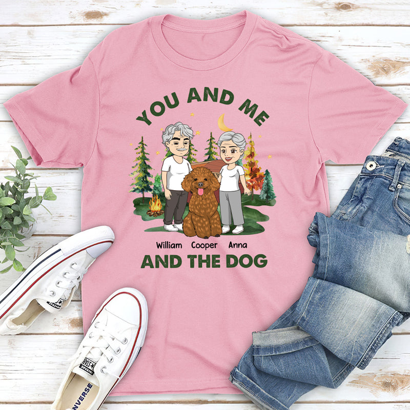 You And Me And The Dogs - Personalized Custom Unisex T-shirt