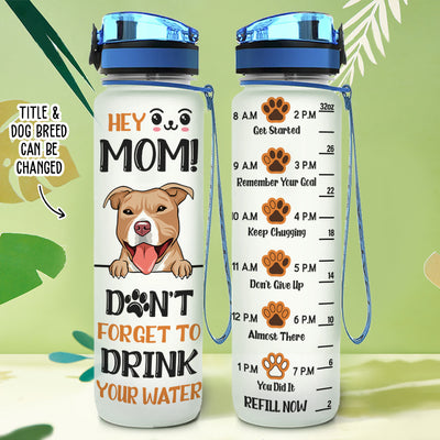 Don't Forget To - Personalized Custom Water Tracker Bottle