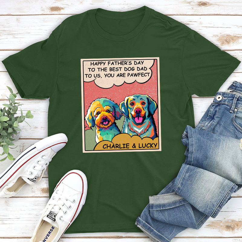 Pawfect To Me - Personalized Custom Unisex T-shirt