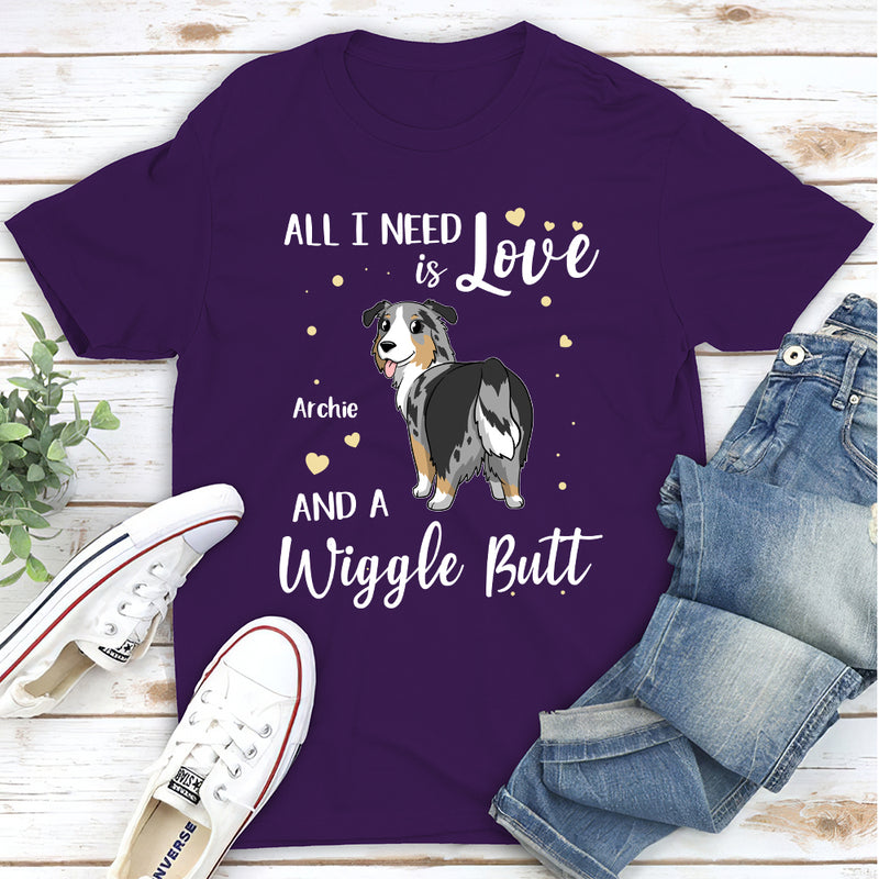 I Need Wiggle Butt - Personalized Custom Unisex T-Shirt