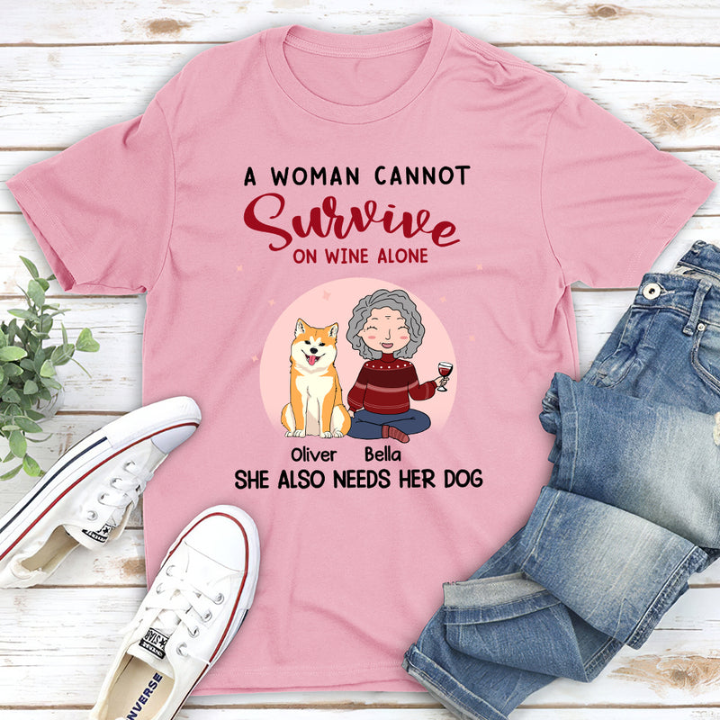 A Woman Cannot Survive - Personalized Custom Unisex T-Shirt