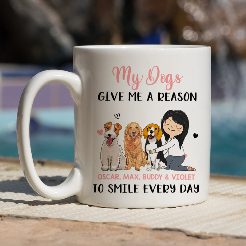 My Dog Gives Me - Personalized Custom Coffee Mug