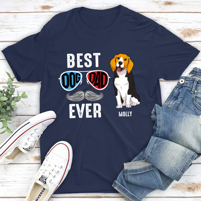 The Best Dog Dad Ever 2 - Personalized Custom Unisex T-shirt