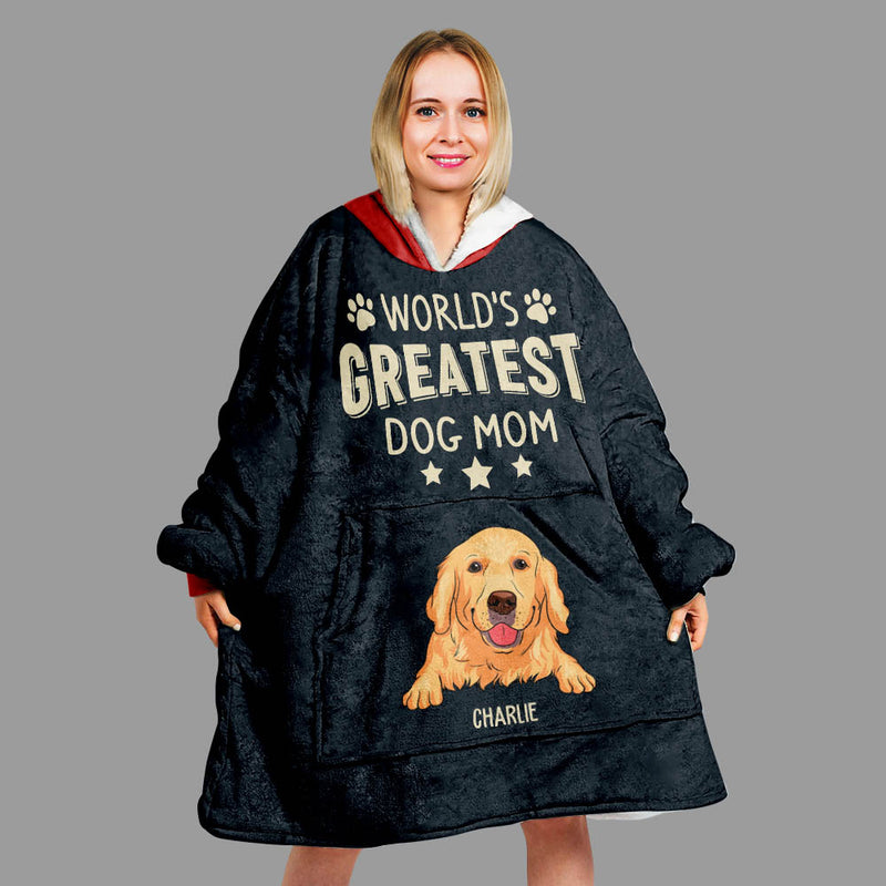Greatest Dog Mom - Personalized Custom Blanket Hoodie