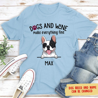 Dogs And Wine - Personalized Custom Unisex T-shirt