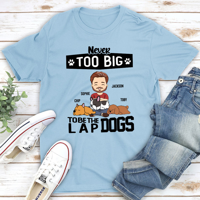 Lap Dog - Personalized Custom Premium T-shirt