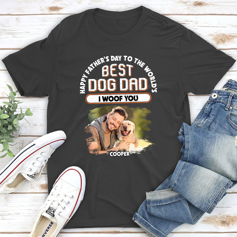 To The Best Dad - Personalized Custom Unisex T-shirt