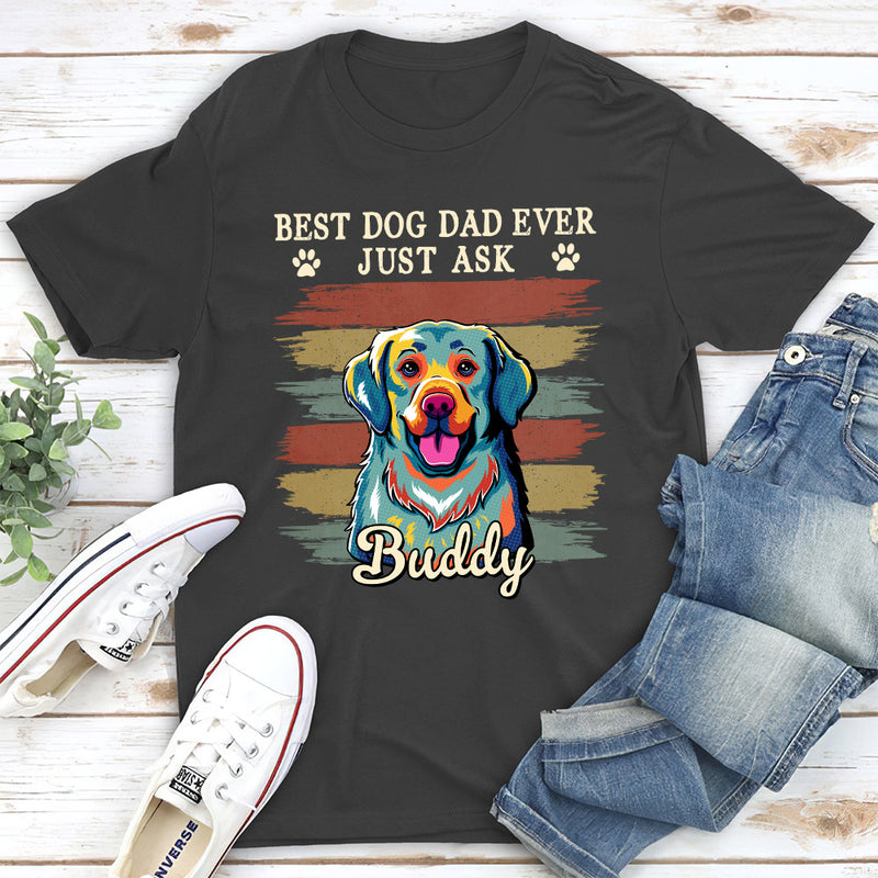 Best Dog Mom/Dad Ever Popart - Personalized Custom Unisex T-shirt