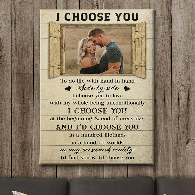 I Choose You Over & Over - Personalized Custom Photo Canvas