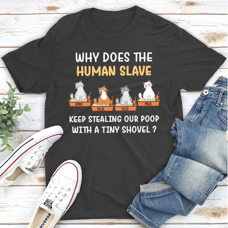 Human Slave - Personalized Custom Unisex T-shirt