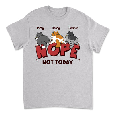 Nope Cat Butt - Personalized Custom Unisex T-Shirt