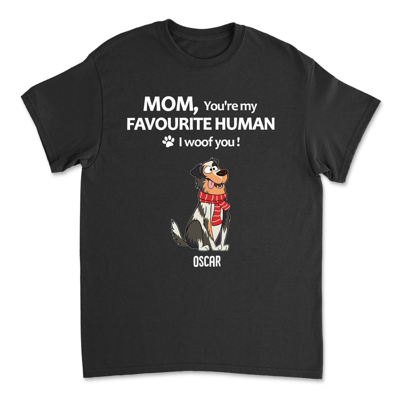 To My Favourite Human - Personalized Custom Unisex T-shirt