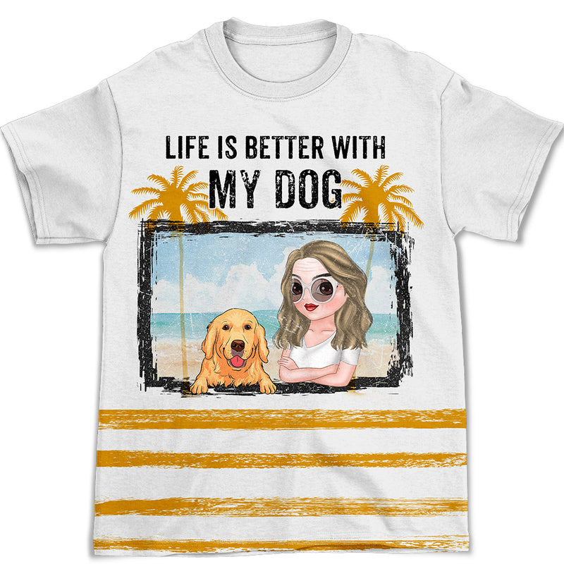 Better Life - Personalized Custom All-over-print T-shirt