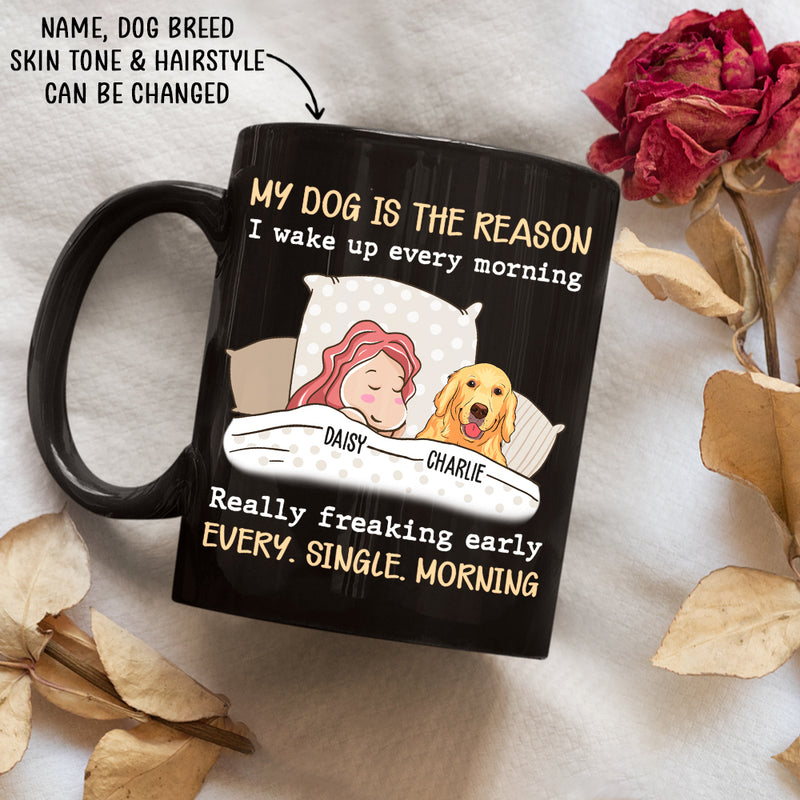 My Dog Is The Reason - Personalized Custom Coffee Mug
