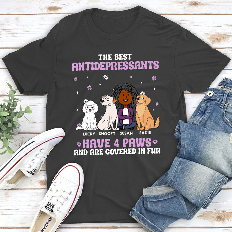 Best Antidepressant - Personalized Custom Unisex T-shirt