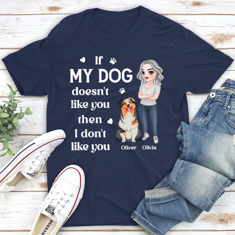 If My Dog - Personalized Custom Unisex T-shirt