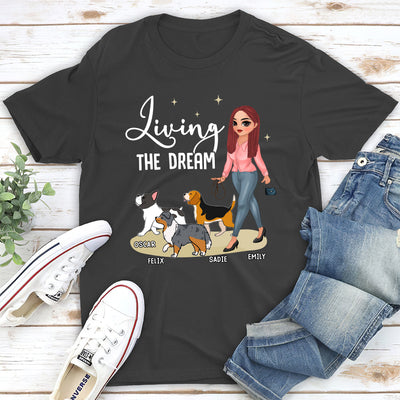 Living The Dream 5 - Personalized Custom Unisex T-shirt