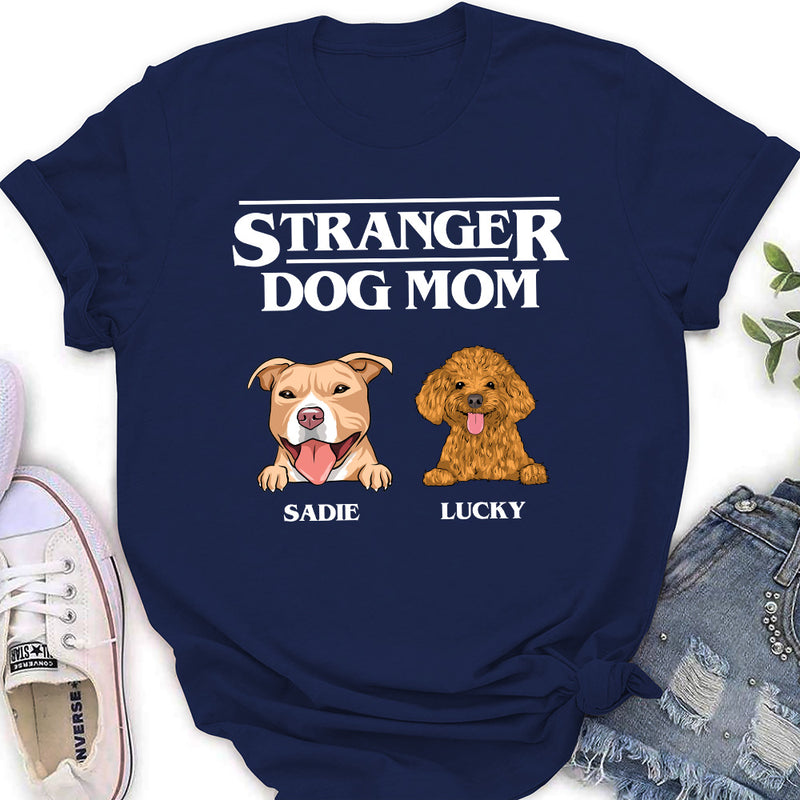 Stranger Dog Dad/Mom - Personalized Custom Women&