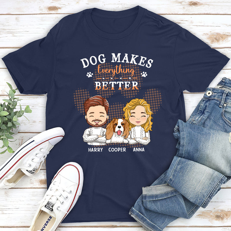 Everything Better - Personalized Custom Unisex T-shirt