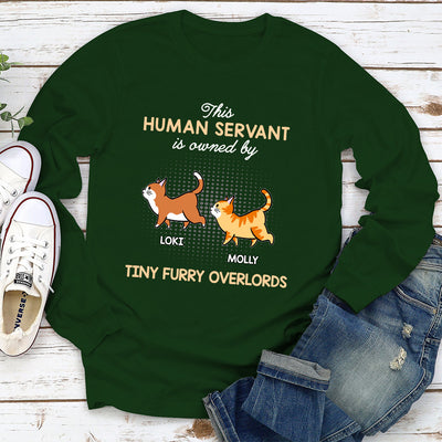 Human Servant Owned By- Personalized Custom Long Sleeve T-shirt