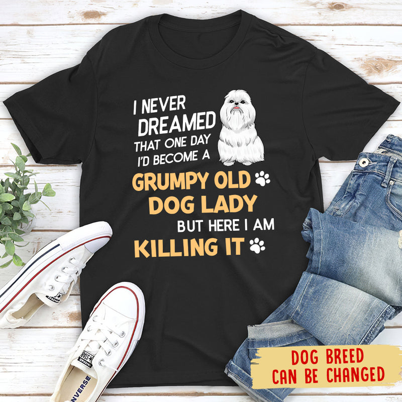 Grumpy Old Dog Lady - Personalized Custom Unisex T-shirt