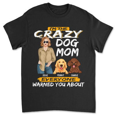 Crazy Mom - Personalized Custom Unisex T-shirt